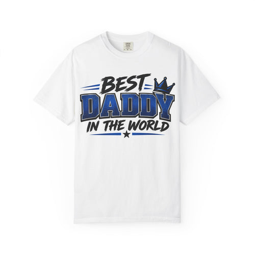 Best Daddy in the World T-Shirt
