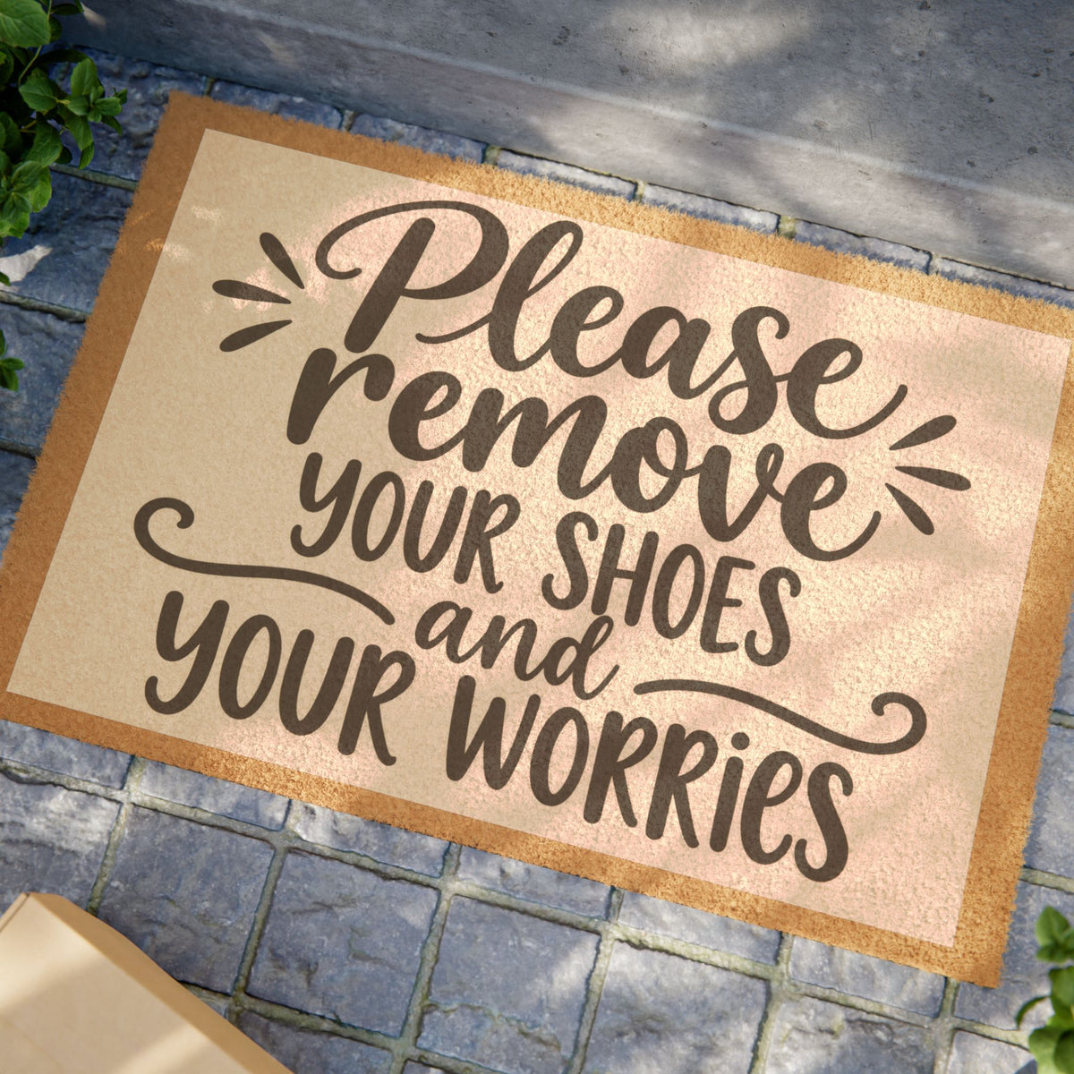 Please Remove Your Shoes and Worries Doormat — Funny Welcome Coir Mat for Home Entryway