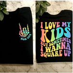 Humorous Mom Life T-Shirt