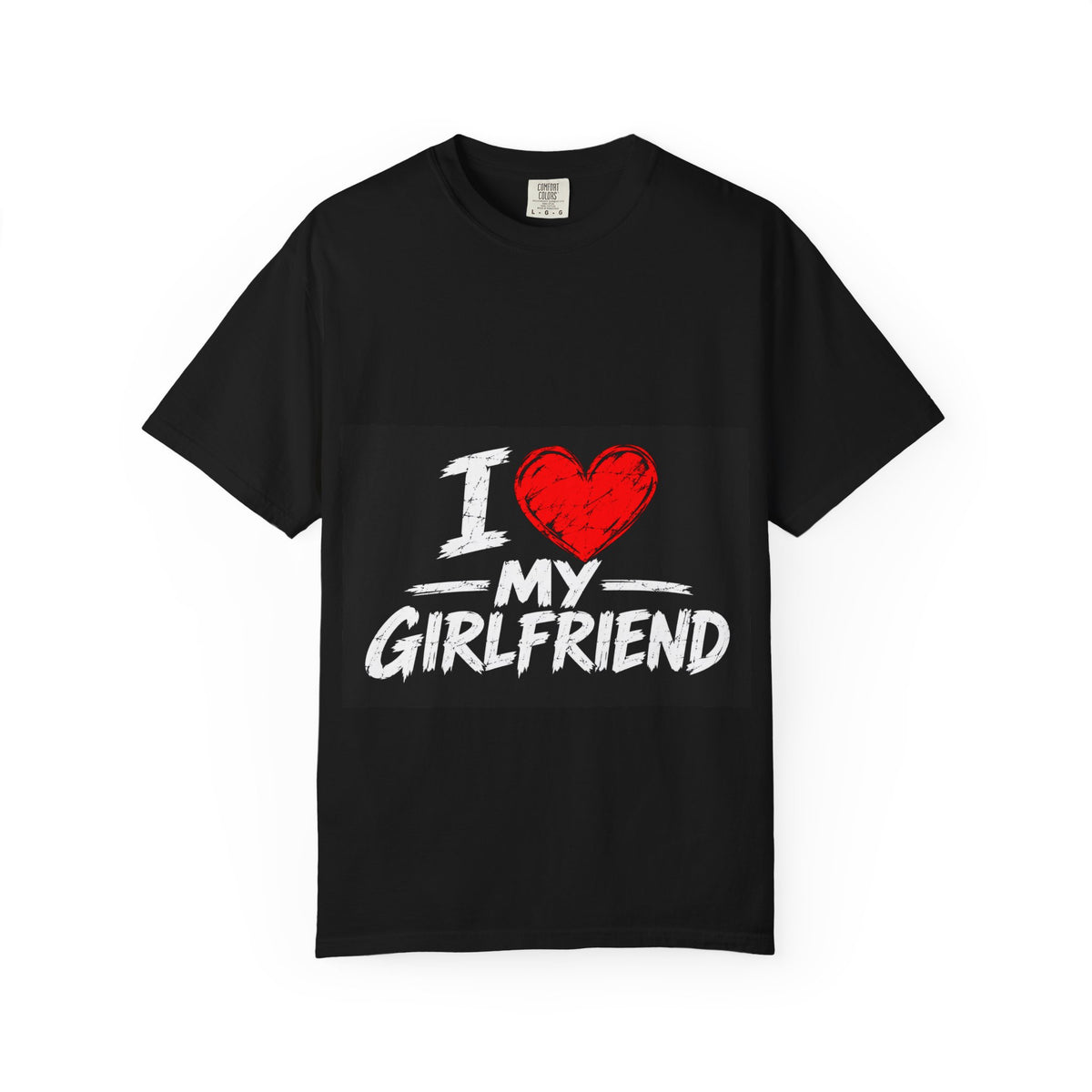 I Love My Girlfriend T-Shirt — Romantic Graphic Tee for Couples, Valentine's Day Gift