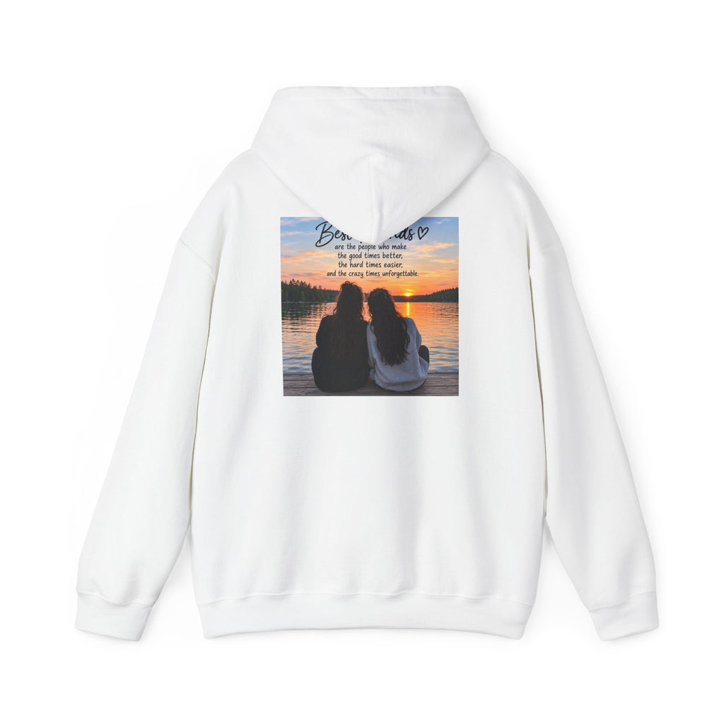 Hoodie — "Best Friends" Sunset Photo Hoodie (Friends Quote, Cozy Gift)