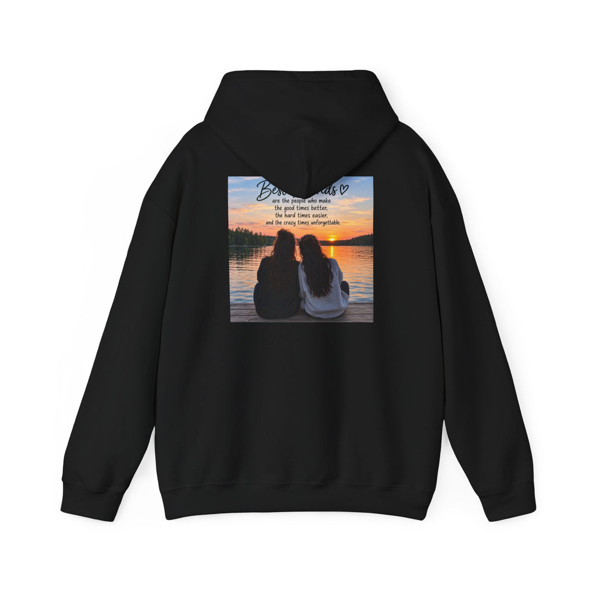Hoodie — "Best Friends" Sunset Photo Hoodie (Friends Quote, Cozy Gift)