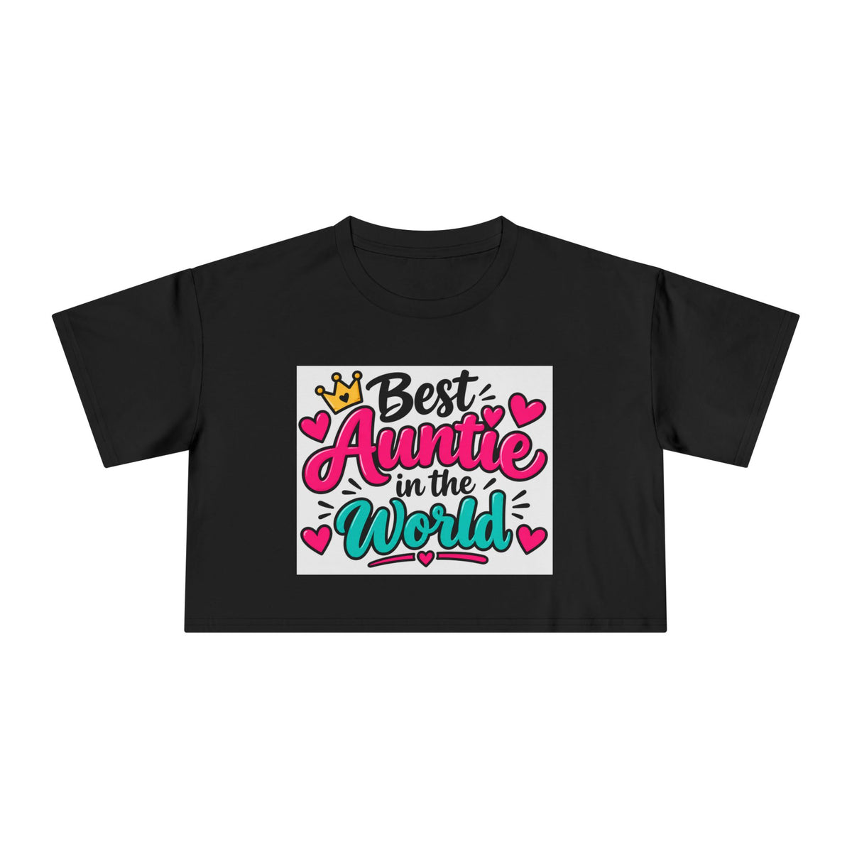 Best Auntie in the World Crop Tee – Cute Aunt Shirt for Mother's Day & Family Gifts