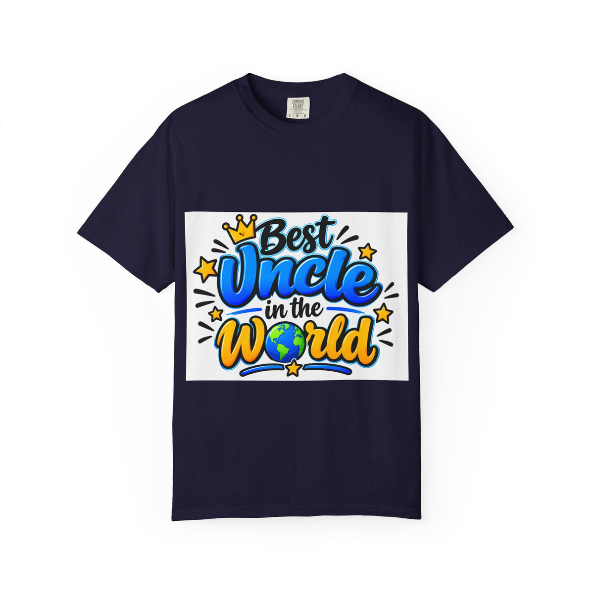 Best Uncle in the World T-Shirt — Father’s Day Gift for Cool Uncles