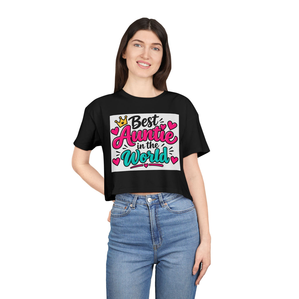 Best Auntie in the World Crop Tee – Cute Aunt Shirt for Mother's Day & Family Gifts
