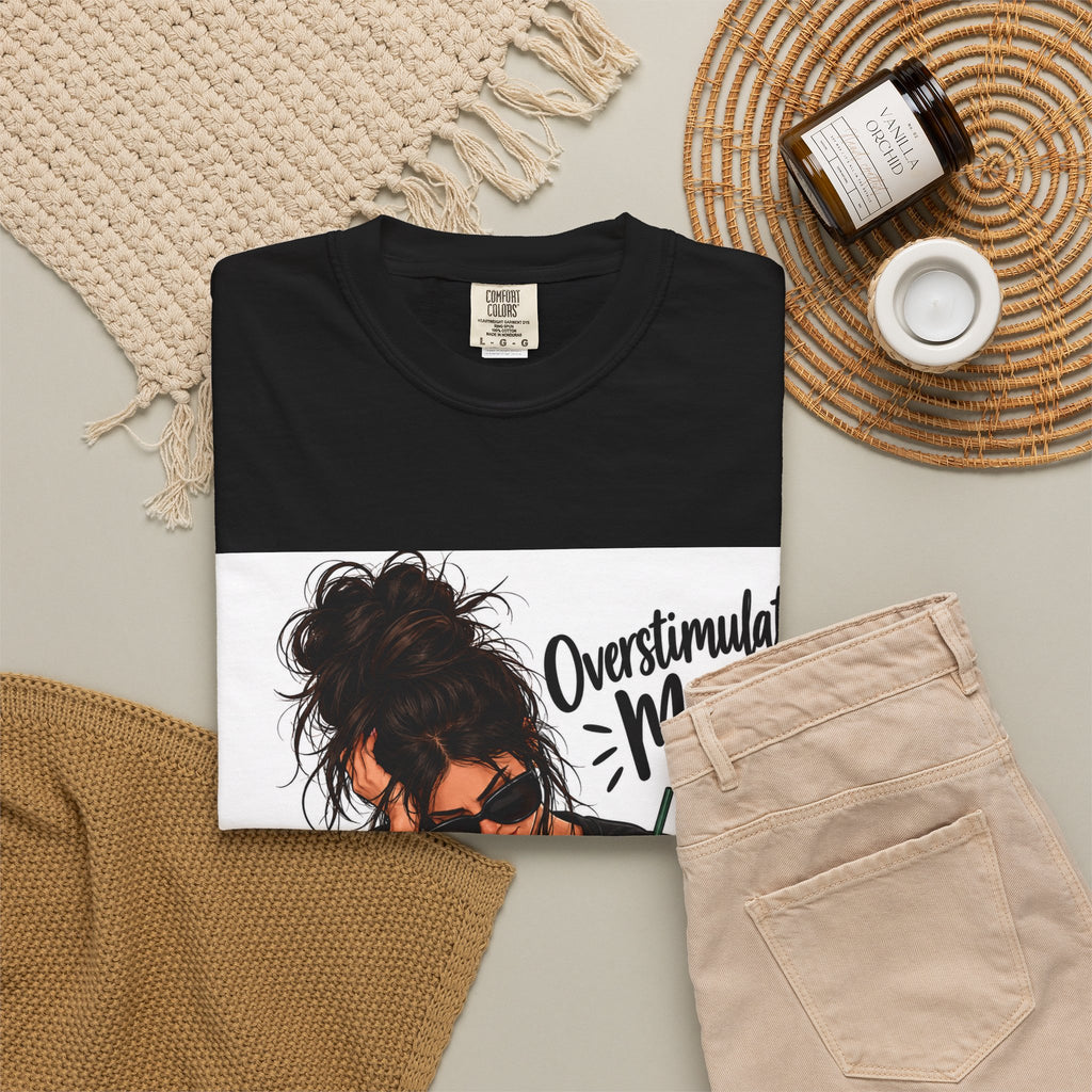 Overstimulated Mom T-Shirt — Funny Mom Graphic Tee (coffee, work-from-home vibes)